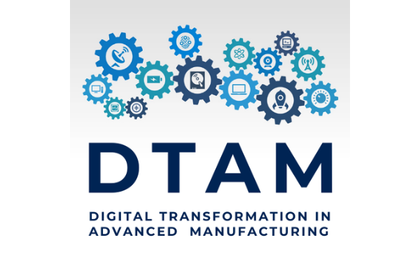DTAM: New European project to support digital transformation in advanced manufacturing systems
